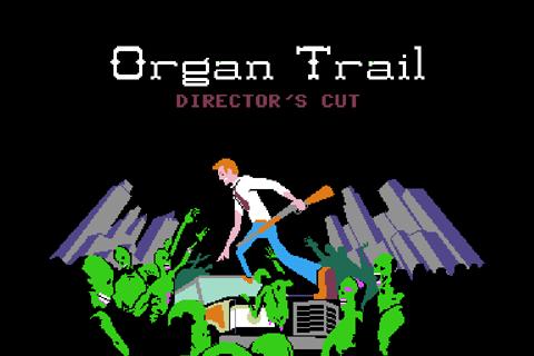 Organ Trail: Director's Cut (Mod)