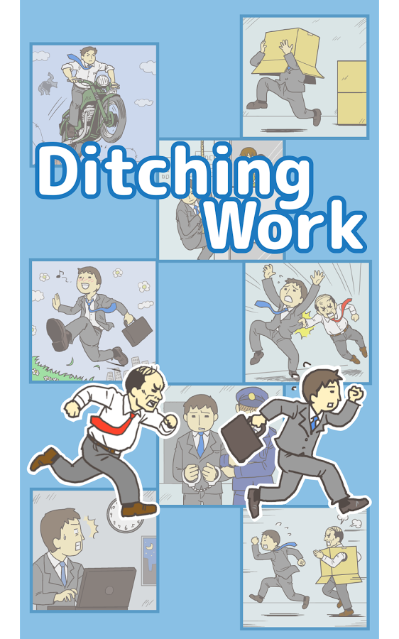 Ditching Work　-Escape Game (Mod)