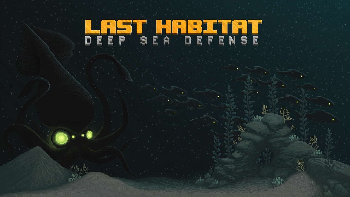 Last Habitat: Deep Sea Defense