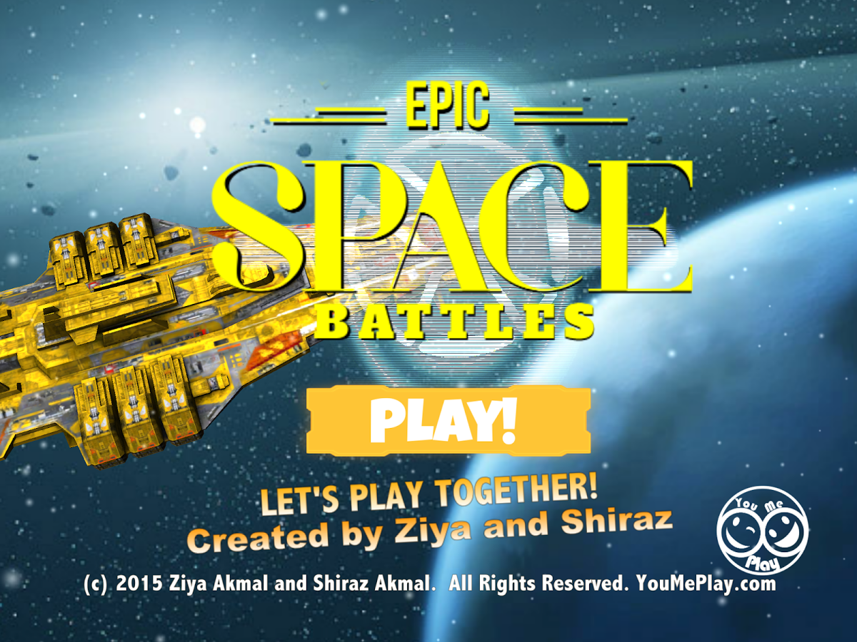 You Me Play-Epic Space Battles