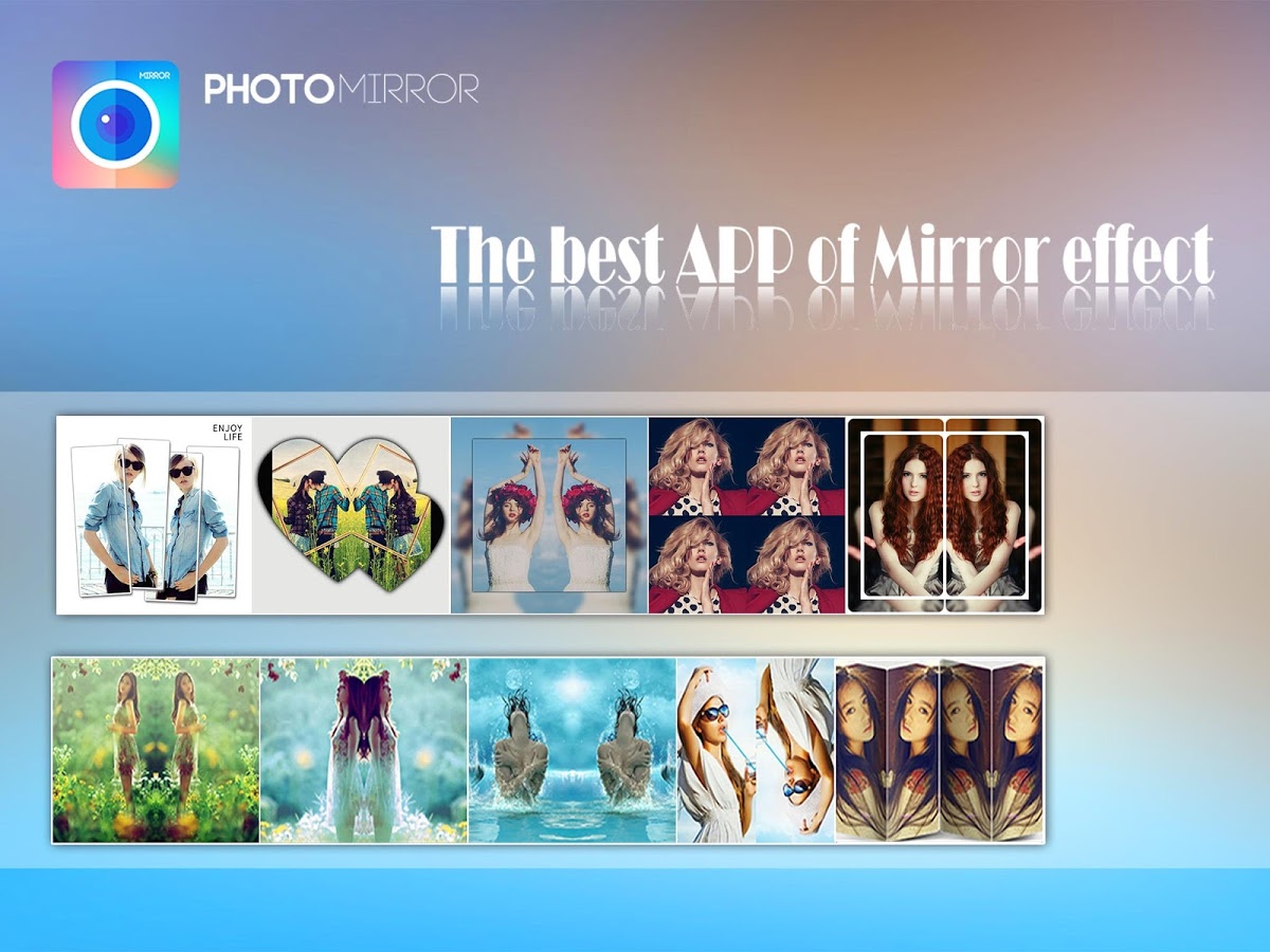 PhotoMirror :Mirror & Collage