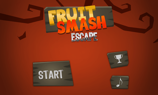 Fruit Smash Escape