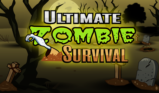 Ultimate Zombie Survival