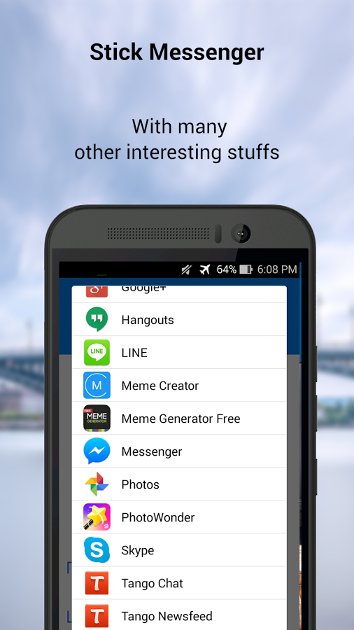Stick for Messenger
