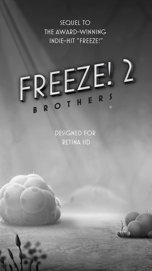 Freeze! 2 - Brothers