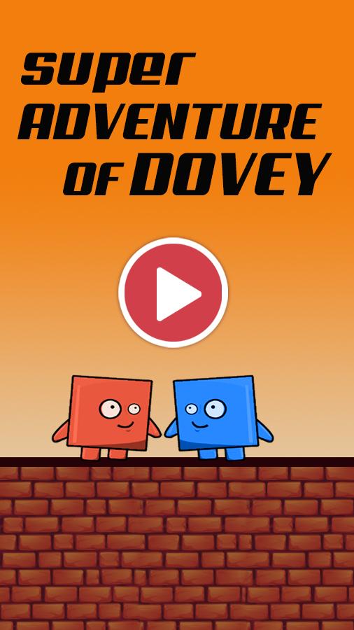 Super Adventure of Dovey