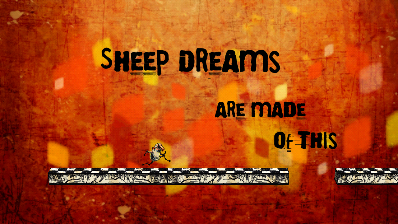Sheep Dreams Are Made of This