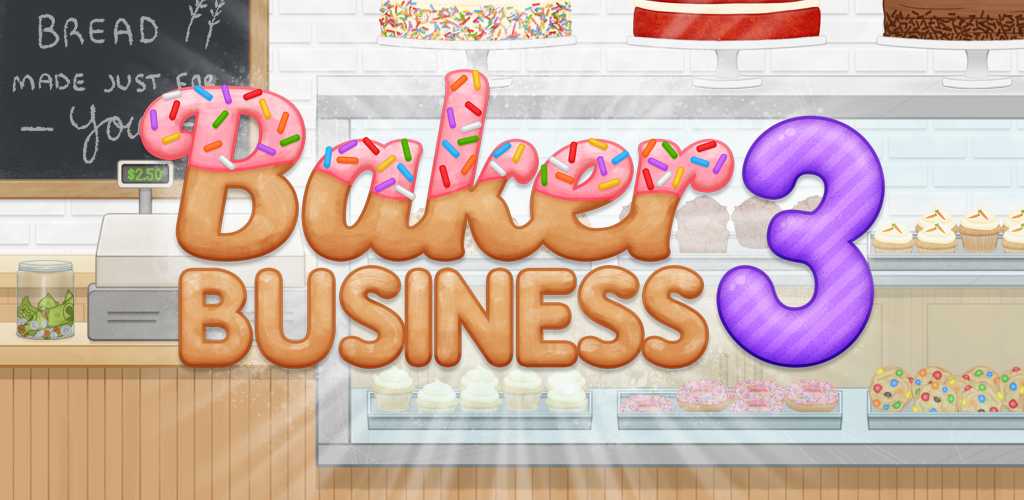 Baker Business 3 (Mod Money)