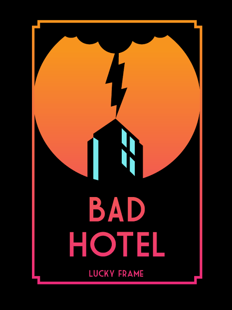 Bad Hotel