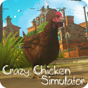 Crazy Chicken Simulator 1.0 Crazy Chicken Simulator 1.0
