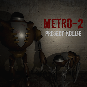 Metro-2: Project Kollie 1.0093