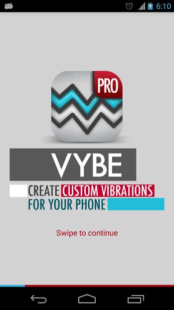 Vybe Pro - Custom Vibrations
