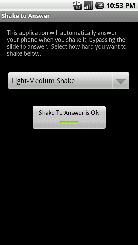 Shake to Answer