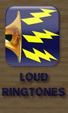 Loud Ringtones