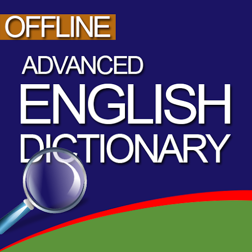 Advanced English Dictionary Meanings & Definitions 10.5