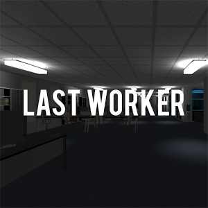 Last Worker 