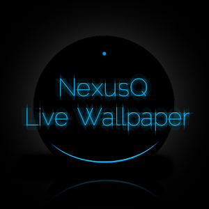 Download Nexus Q Nexus 7 Live Wallpaper 1 0 Apk For Android Appvn Android