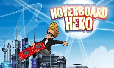 Hoverboard Hero (Unlimited Gold)